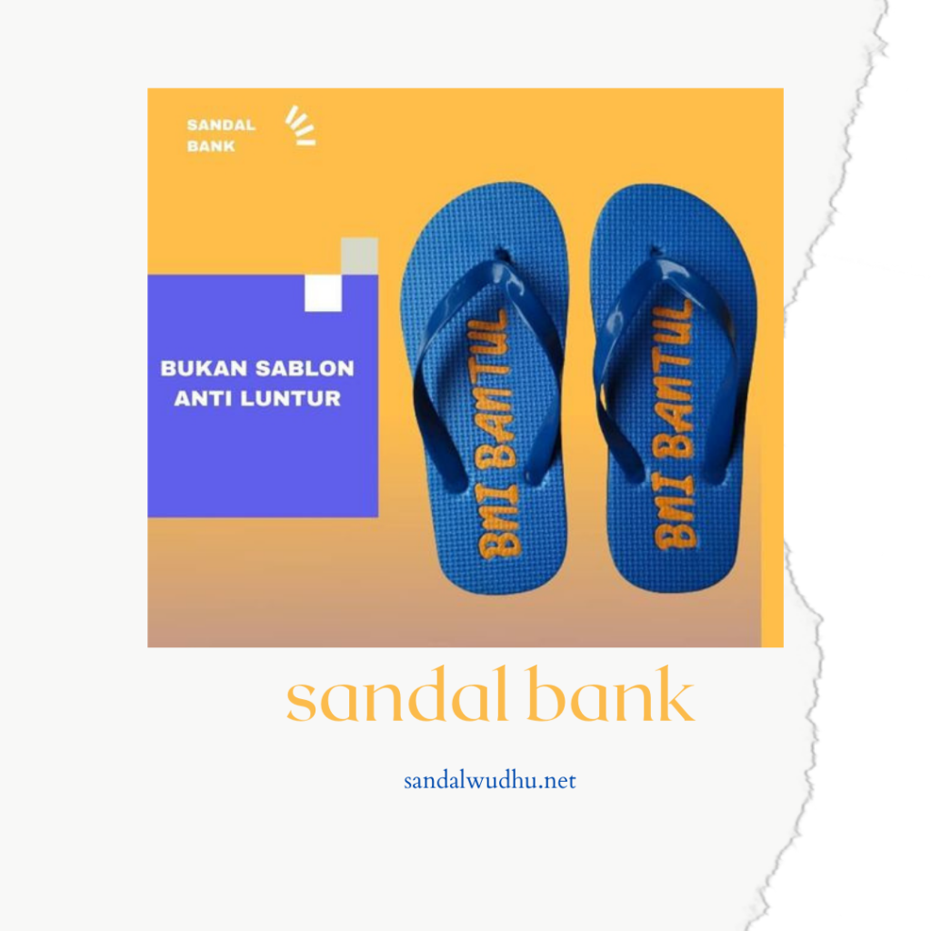 Sandal Wudhu Bank