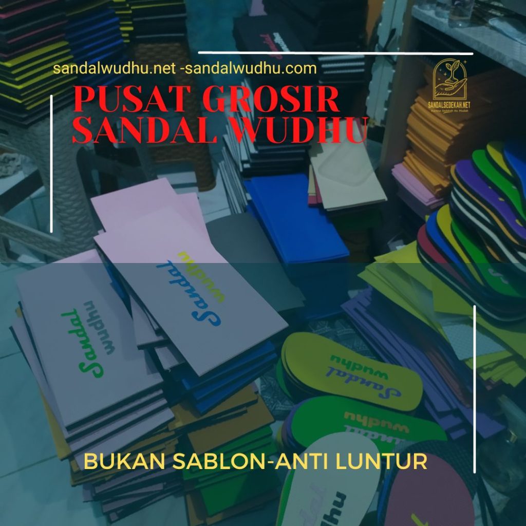 Pusat Grosir Sandal Wudhu