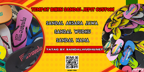 SANDALWUDHU.NET Produsen Sandal Wudhu, Sandal Custom Nama, dan Sandal Aksara Jawa