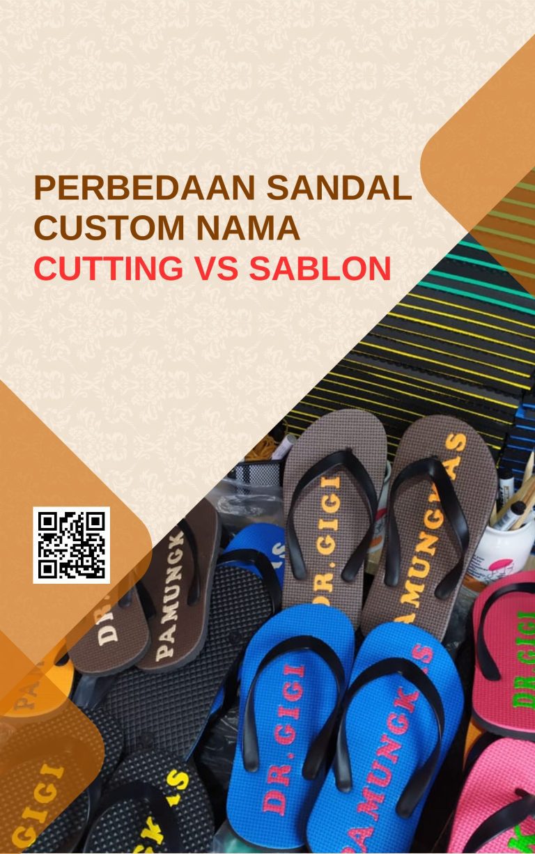 Keunggulan Sandal Wudhu Cutting Press Dibanding Sandal Printing